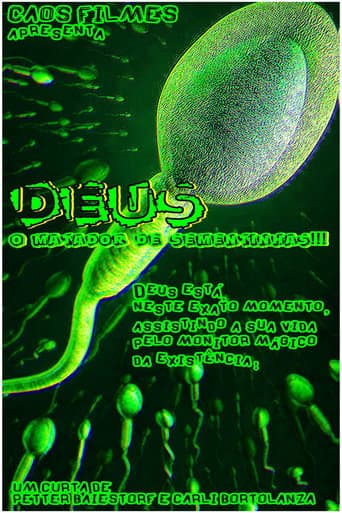 Deus - O Matador de Sementinhas