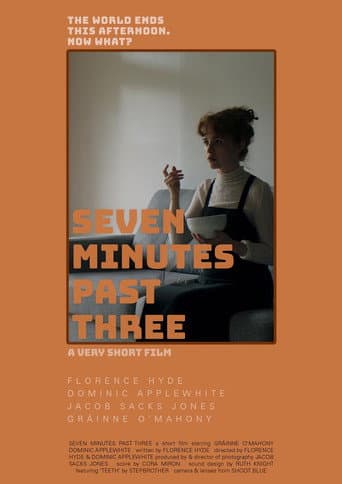 Seven Minutes Past Three