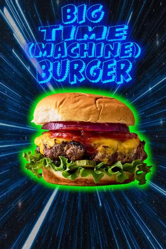 Big Time (Machine) Burger