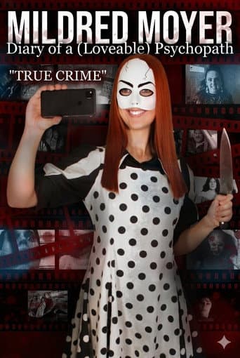 Mildred Moyer: Diary of a (Loveable) Psychopath: True Crime