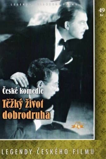 Těžký život dobrodruha