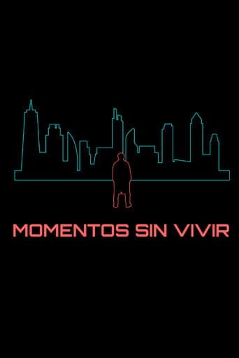 Momentos sin vivir