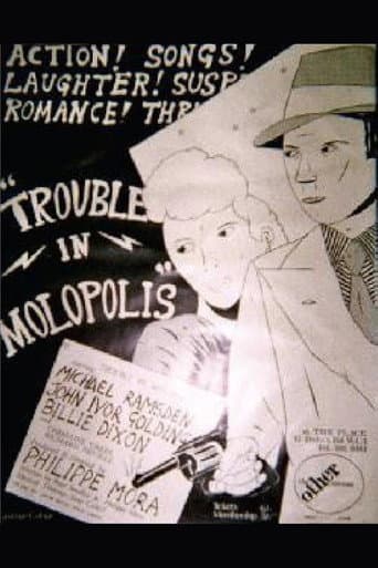 Trouble in Molopolis