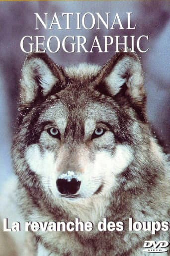 National Geographic - La revanche des loups