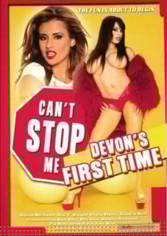 Can't Stop Me: Devons First Time