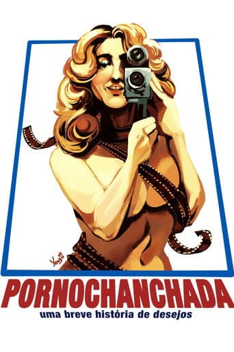 Pornochanchada: Uma Breve História de Desejos