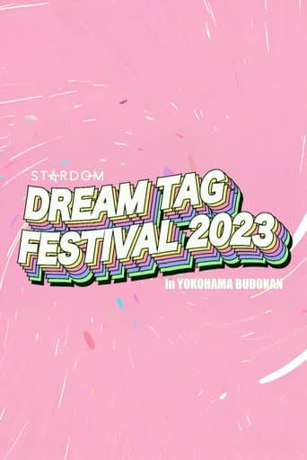 ドリーム・タッグ・フェスティバル 2023