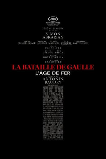 La Bataille de Gaulle : L’âge de fer
