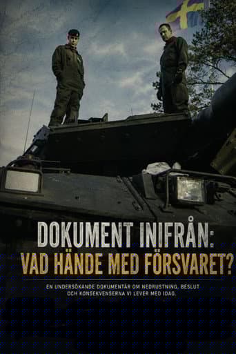 Dokument inifrån: Vad hände med försvaret?