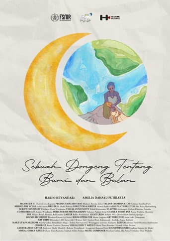 Sebuah Dongeng Tentang Bumi dan Bulan