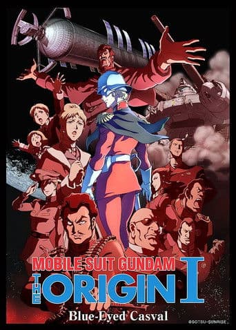 Mobile Suit Gundam: The Origin I - Les Yeux Bleus de Casval