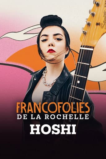 Hoshi aux Francofolies de La Rochelle