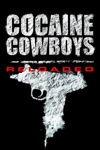 Cocaine Cowboys : Reloaded
