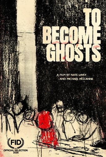 To Become Ghosts