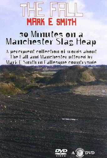 30 Minutes On A Manchester Slag Heap