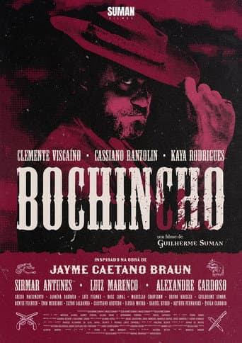 Bochincho – O Filme