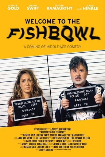 Welcome to the Fishbowl