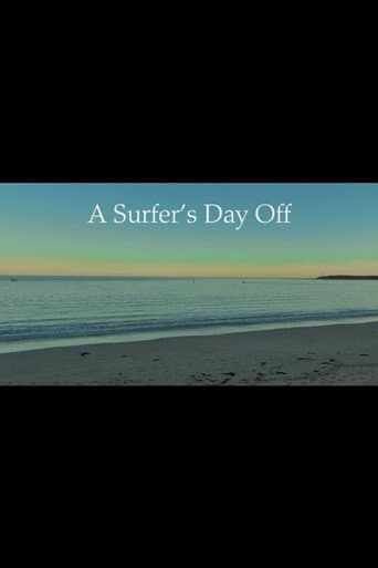 A Surfer's Day Off