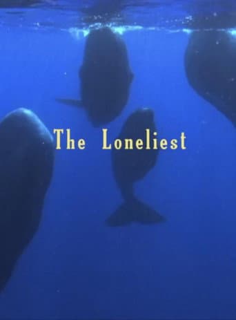 The Loneliest