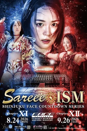 ~Sareee-ISM Chapter XI~ SHINJUKU FACE COUNTDOWN SERIES
