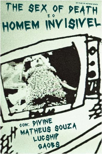 The Sex of Death e o Homem Invisível