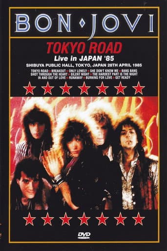 Bon Jovi : Tokyo Road - Live in Japan '85
