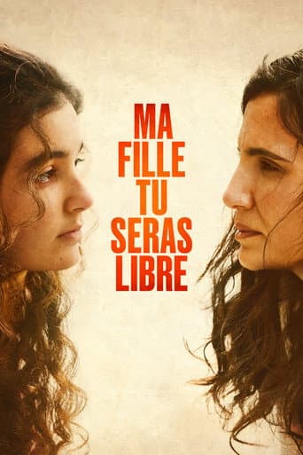 Ma fille tu seras libre