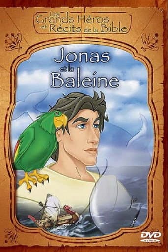 Les plus grands héros et récits de la bible : Jonas et la baleine