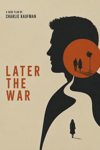 Later the War