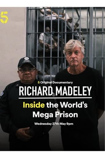 Richard Madeley: Inside the World's Mega Prison