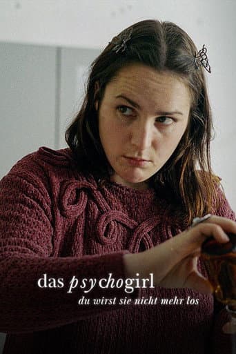 Das Psycho-Girl – Du wirst sie nicht mehr los