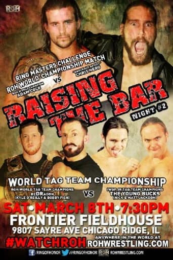ROH: Raising The Bar - Day 2