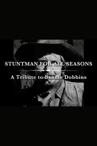 A Stuntman for All Seasons: A Tribute to Bennie Dobbins