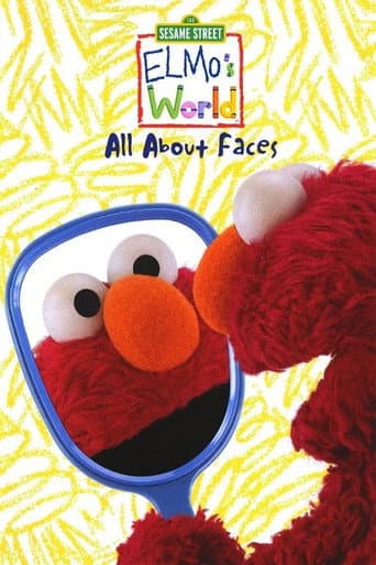 Sesame Street: Elmo's World: All About Faces