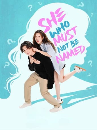 She Who Must Not Be Named