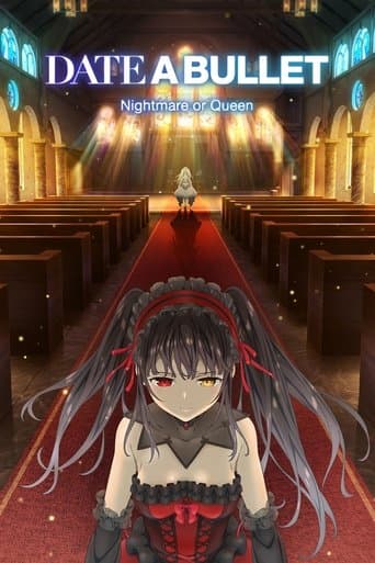 Date A Bullet : Nightmare or Queen