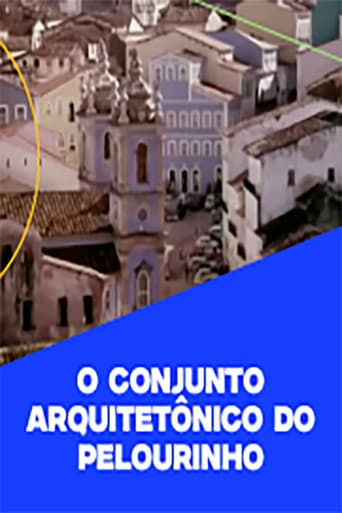 O Conjunto Arquitetônico do Pelourinho