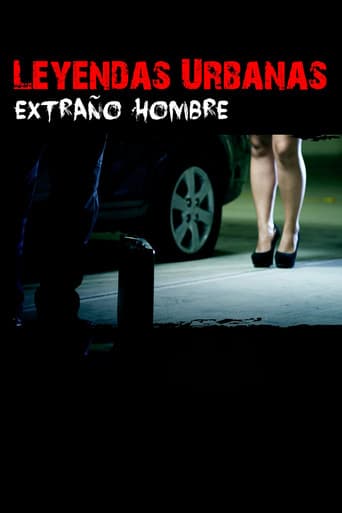 Leyendas urbanas – Extraño hombre