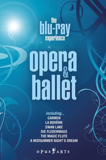 The Blu-ray Experience - Opera & Ballet