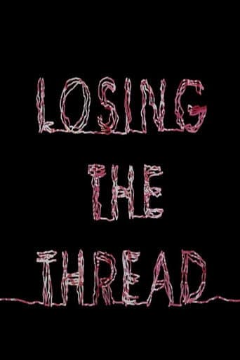 Losing the Thread