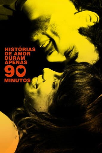 Les histoires d'amour ne durent que 90 minutes