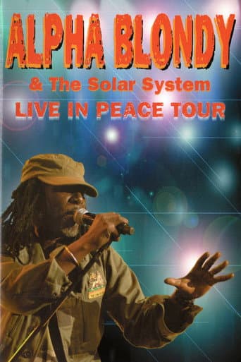 Alpha Blondy and The Solar System - Live in peace tour