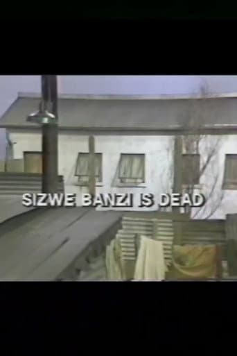 Sizwe Bansi Is Dead