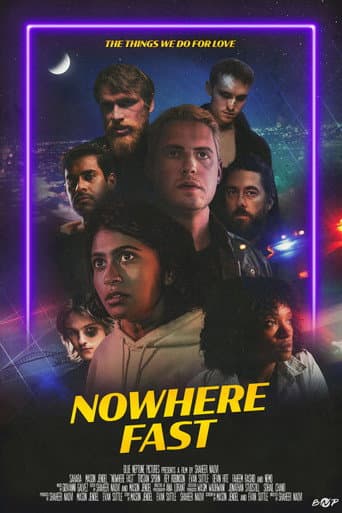 Nowhere Fast