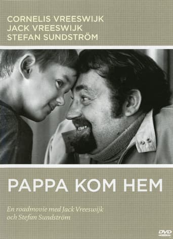 Pappa kom hem