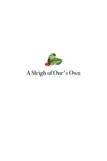 A Sleigh of One's Own