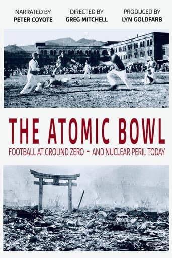 The Atomic Bowl: Football at Ground Zero -- And Nuclear Peril Today