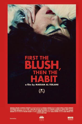 First the blush then the habit