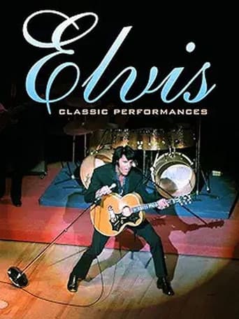 Elvis Presley - Classic Performances