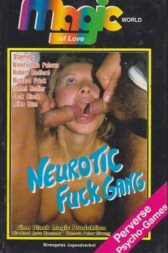 Neurotic Fuck Gang